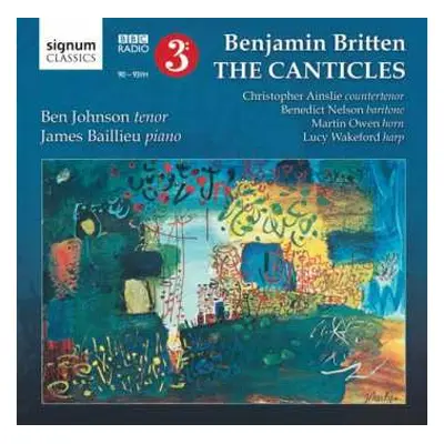 CD Benjamin Britten: The Canticles