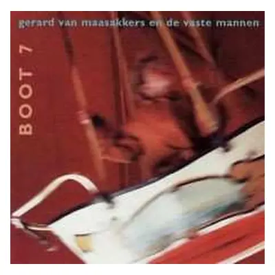 CD Gerard van Maasakkers: Boot 7