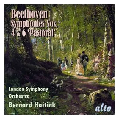 CD Ludwig van Beethoven: Symphonies Nos. 4 & 6 "Pastoral"