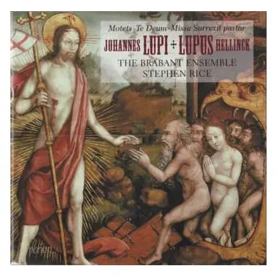 CD The Brabant Ensemble: Motets ∙ Te Deum ∙ Missa Surrexit Pastor