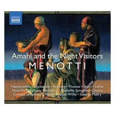 CD Nashville Symphony Orchestra: Amahl And The Night Visitors