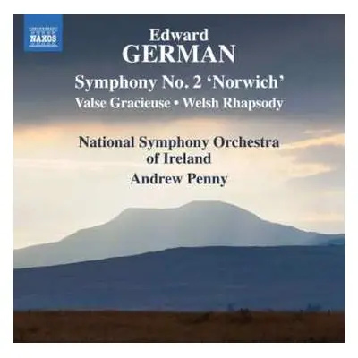 CD Edward German: Symphonie Nr. 2 A-moll "norwich"