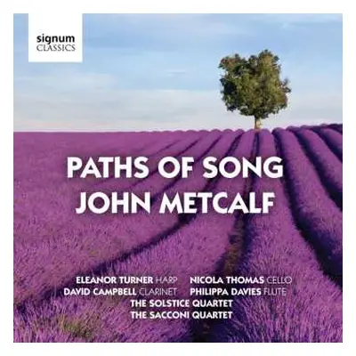 CD John Metcalf: Paths Of Song