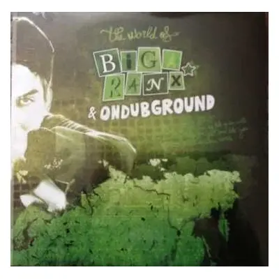 LP Ondubground: The World Of Biga Ranx Vol.2