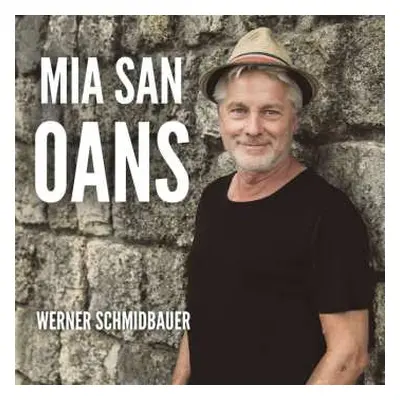 LP Werner Schmidbauer: Mia San Oans (140g Vinyl)