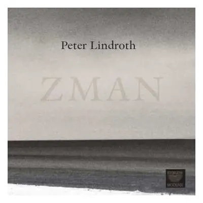 CD Peter Lindroth: Kammermusik "zman"