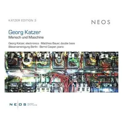 CD Georg Katzer: Mensch Und Maschine