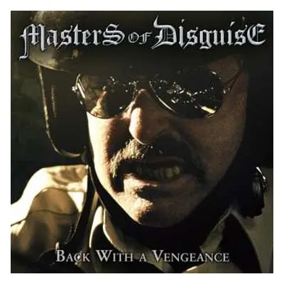 CD Masters Of Disguise: Back With A Vengeance