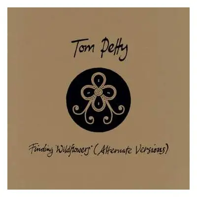 CD Tom Petty: Finding Wildflowers (Alternate Versions) DIGI