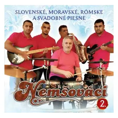 CD Nemšováci: Slovenské, moravské, rómske a svadobn