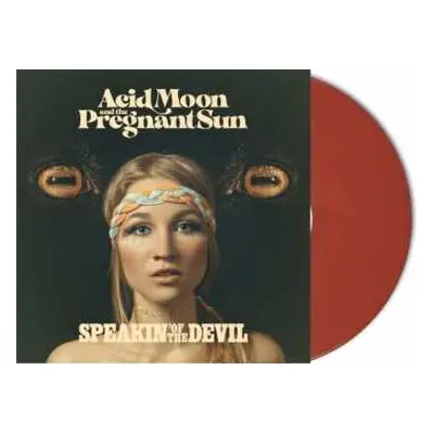 LP Acid Moon And The Pregnant Sun: Speakin' Of The Devil LTD