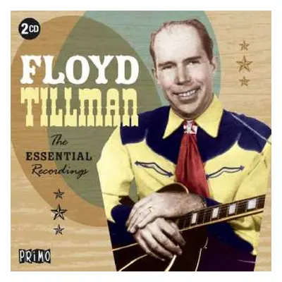 2CD Floyd Tillman: The Essential Recordings