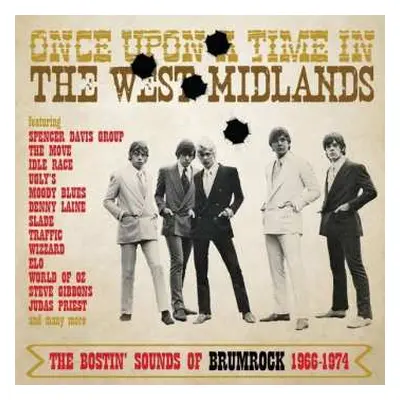 3CD Various: Once Upon A Time In The West Midlands: The Bostin’ Sounds Of Brumrock 1966-1974