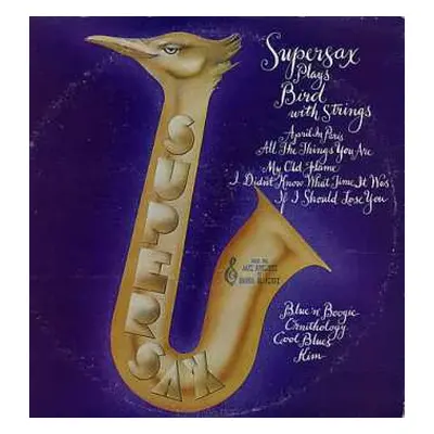 CD Supersax: Supersax Plays Bird With Strings LTD