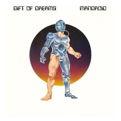 LP Gift Of Dreams: Mandroid