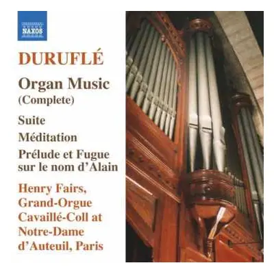 CD Maurice Duruflé: Organ Music (Complete)