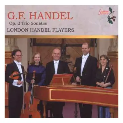 CD Georg Friedrich Händel: Op.2 Trio Sonatas