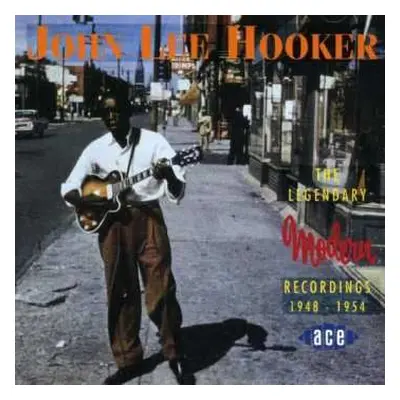 CD John Lee Hooker: The Legendary Modern Recordings