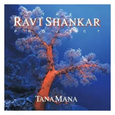 CD Ravi Shankar: Tana Mana