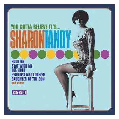 CD Sharon Tandy: You Gotta Believe It's... Sharon Tandy