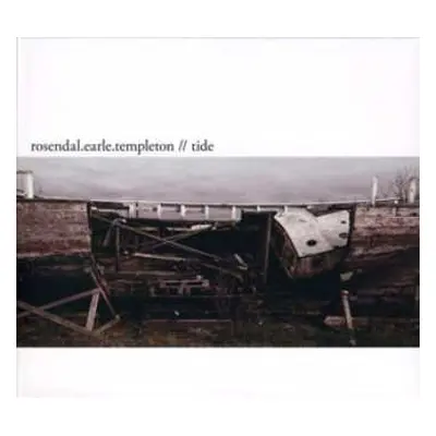 CD Rosendal.Earle.Templeton: Tide