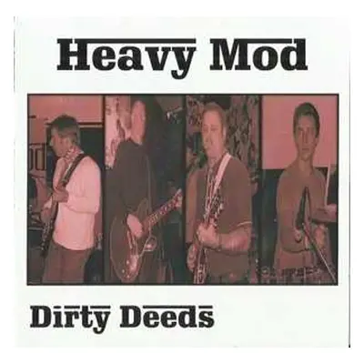 CD Heavy Mod: Dirty Deeds E.P.