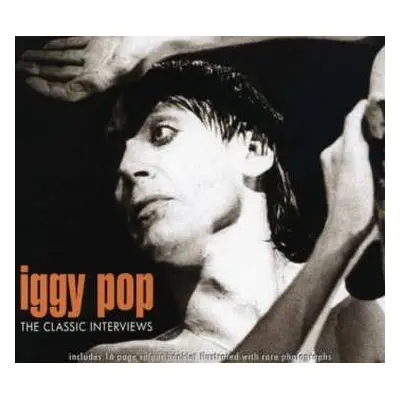 CD Iggy Pop: The Classic Interviews