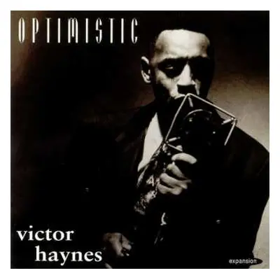 CD Victor Haynes: Optimistic