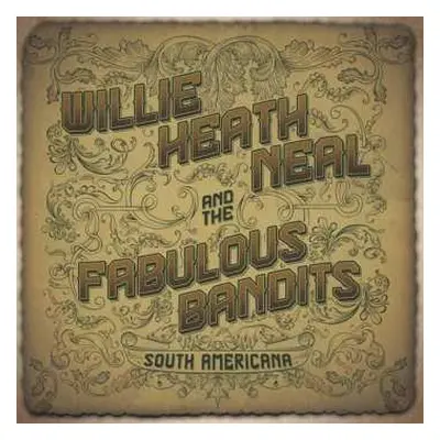 CD Willie Heath Neal: South Americana