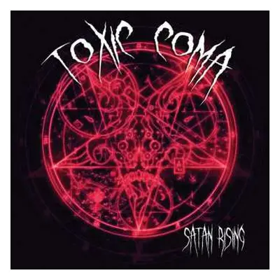 CD Toxic Coma: Satan Rising