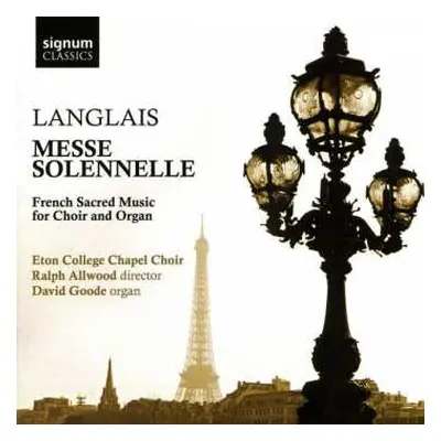 CD Jean Langlais: Messe Solennelle