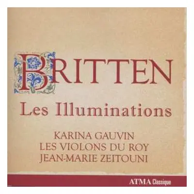 CD Les Violons du Roy: Britten: Les Illuminations