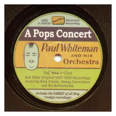 CD Paul Whiteman And His Orchestra: A Pops Concert