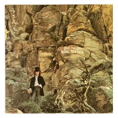 LP Dave Mason: Alone Together