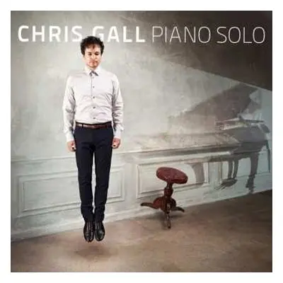 CD Chris Gall: Piano Solo