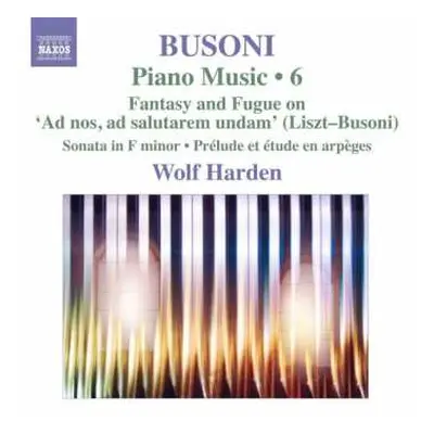 CD Ferruccio Busoni: Piano Music 6