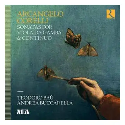 CD Arcangelo Corelli: Sonatas For Viola Da Gamba & Continuo