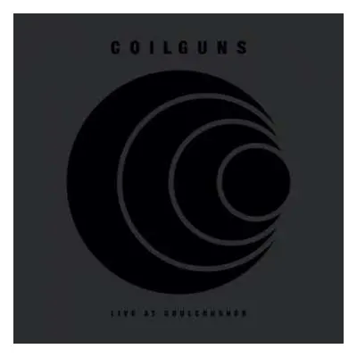 2LP Coilguns: Live at Soulcrusher