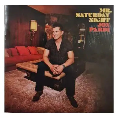 CD Jon Pardi: Mr. Saturday Night