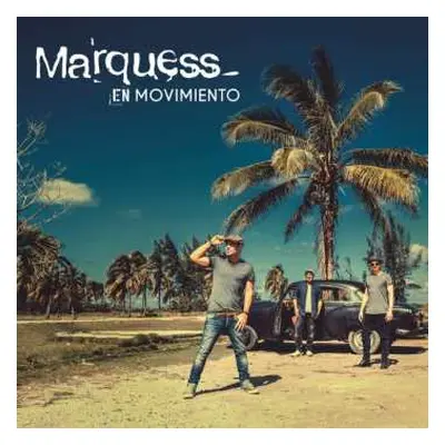 CD Marquess: En Movimiento