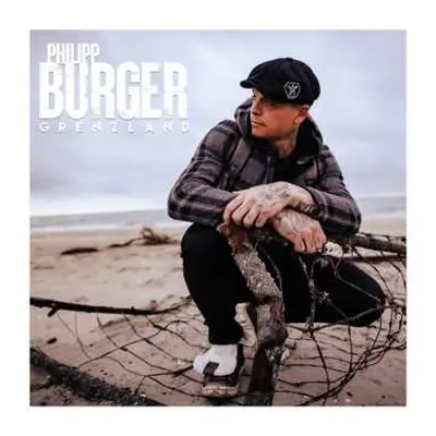 CD Philipp Burger: Grenzland