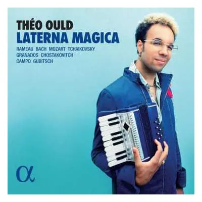 CD Jean-Philippe Rameau: Theo Ould - Laterna Magica