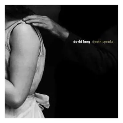 CD David Lang: Death Speaks