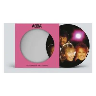 SP ABBA: The Day Before You Came (limited 2023 Picture Disc V7)