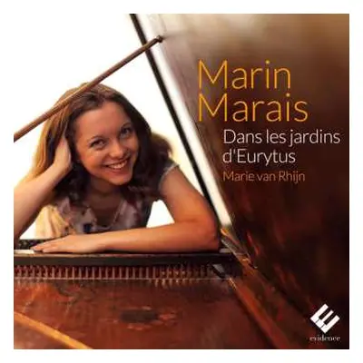 CD Marin Marais: Dans Les Jardins D'Eurytus