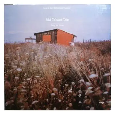 LP Aki Takase Trio: Song For Hope