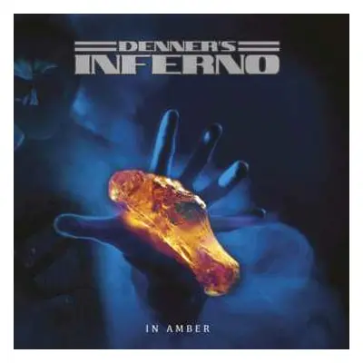 LP Denner's Inferno: In Amber