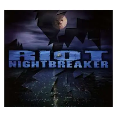 CD Riot: Nightbreaker