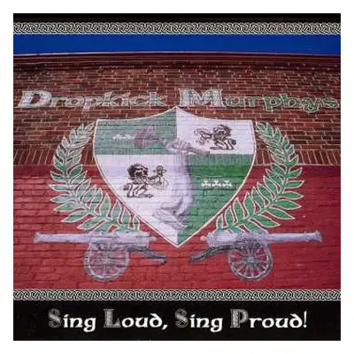 CD Dropkick Murphys: Sing Loud, Sing Proud!