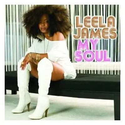 CD Leela James: My Soul